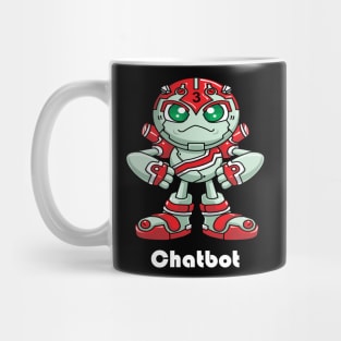 Chatbot I Build Chatbots Robot Robotic Artificial Intelligence A.I. Mug